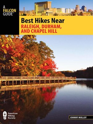 cover image of Best Hikes Near Raleigh, Durham, and Chapel Hill